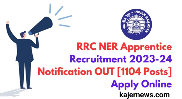 Online Application Form Available for RRC NER Apprentice Recruitment 2023 [1104 Post] Notification