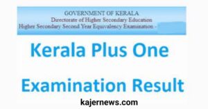 Date of Release of DHSE +1 Marksheet and Kerala Plus One Improvement Result 2023