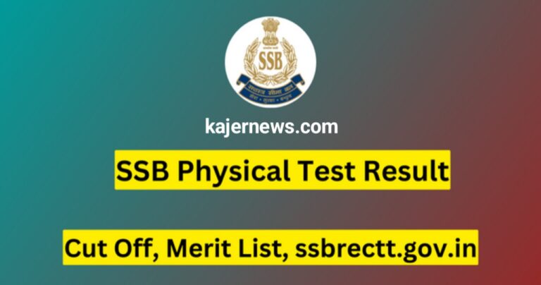 SSB Physical Test Result 2023: Cut Off, Merit List