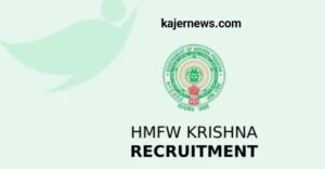 HMFW Krishna is hiring for 164 positions in 2023; apply online