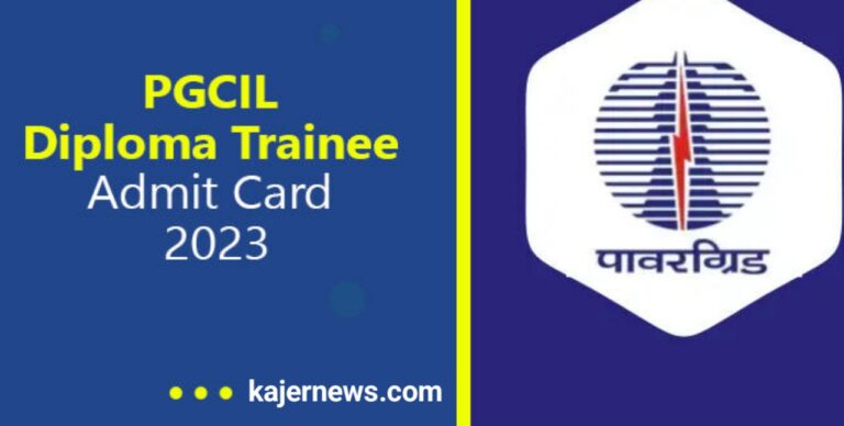 Download the PGCIL Diploma Trainee Admit Card 2023 at powergrid.in.