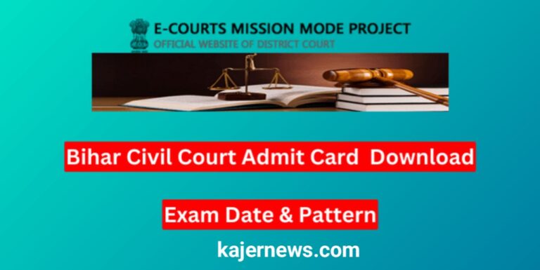 Download the Bihar Civil Court Admit Card 2023, Exam Date, and Pattern