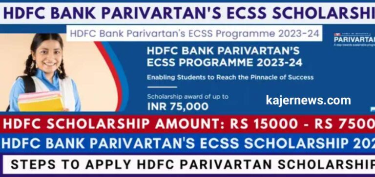 HDFC Bank Parivartan’s ECSS Scholarship Programme 2023: Online Application, Outcome, Deadline