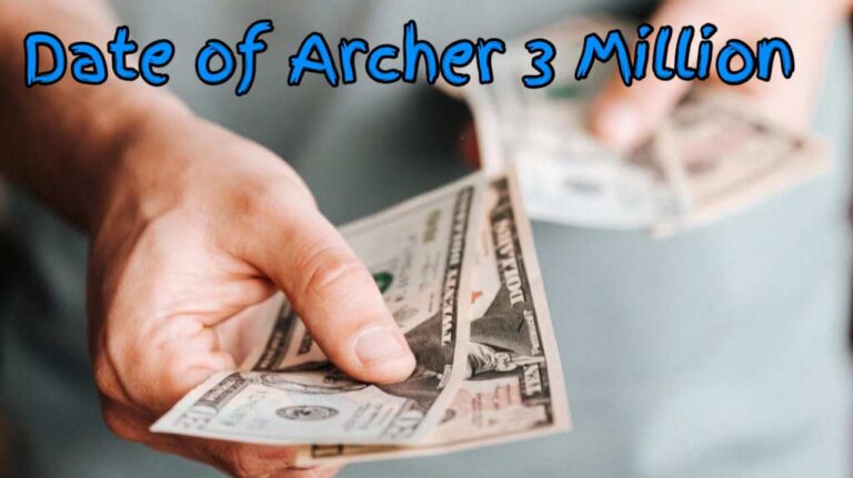 Date of Archer 3 Million Settlement Payout: Eligibility, Online Claim Status Verification 2024