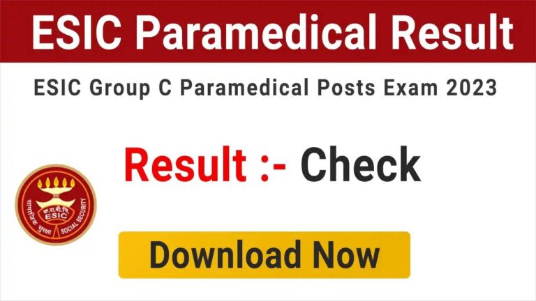 ESIC Paramedical 2024 Result: Please Verify Your Marks at www.esic.gov.in.