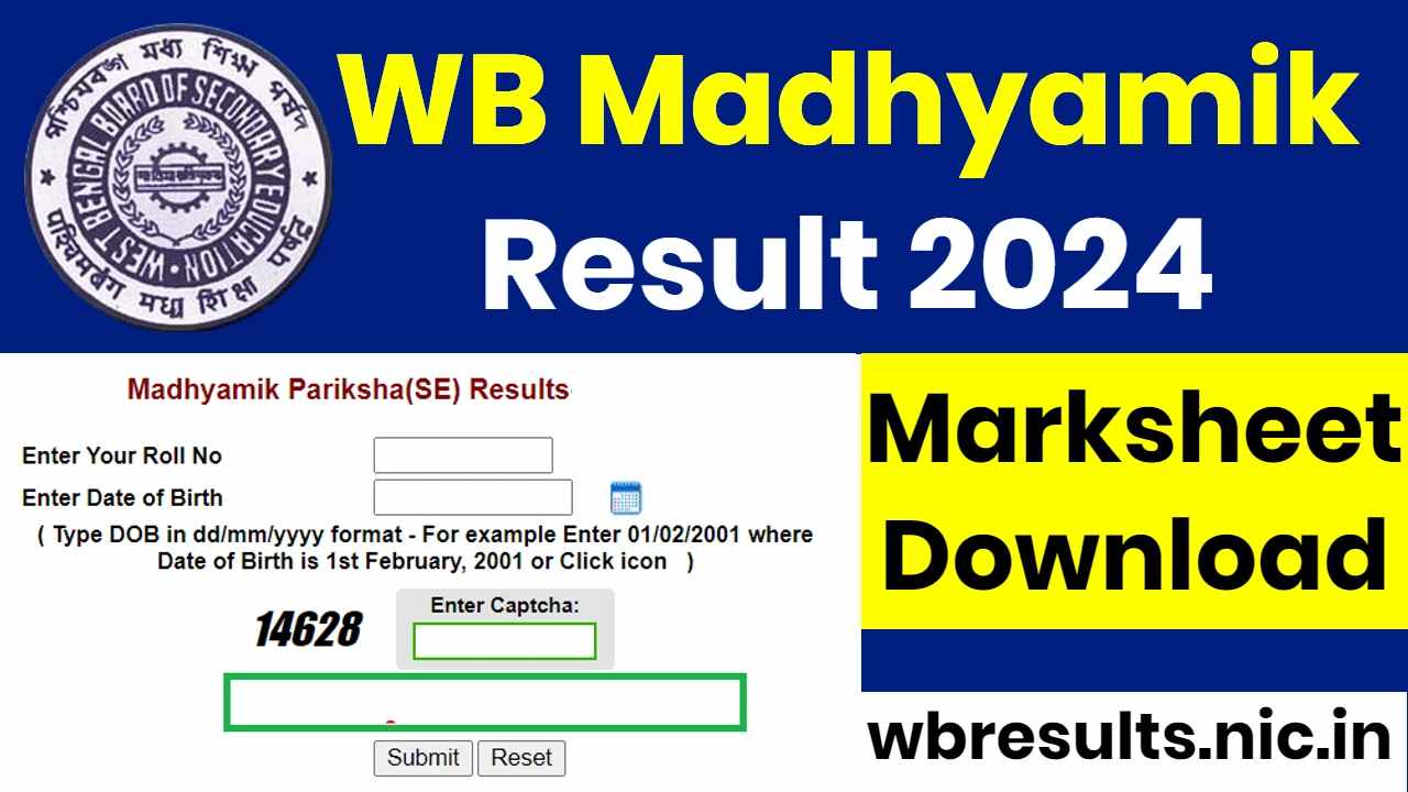 WB Madhyamik Result 2024 – Download Link for Class 10 Marksheet